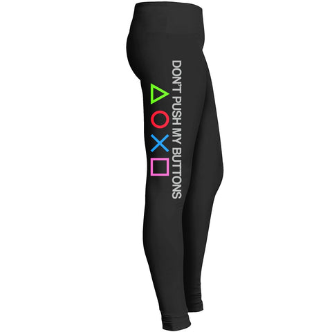 Dont Push My Buttons Leggings