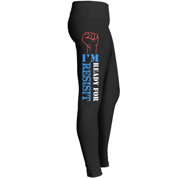 Im Ready For Resist Leggings