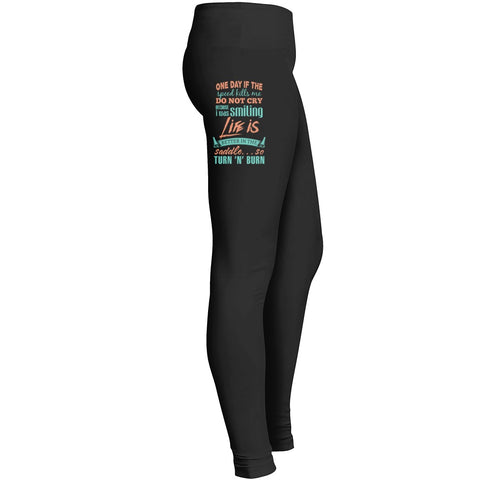 One Day If The Speed Kills Leggings