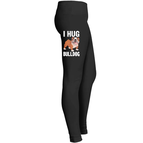 I Hug Bulldog Leggings