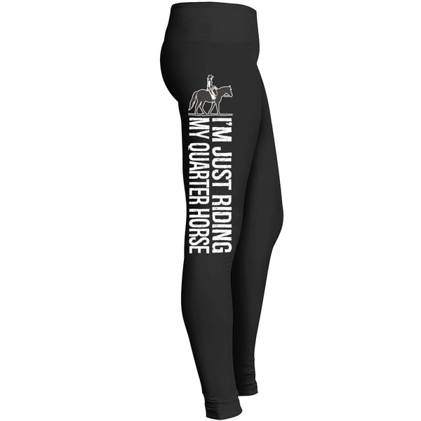 Ride Your Quarter Horse Leggings