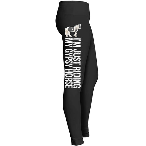 Im Just Riding My Gypsy Horse Leggings