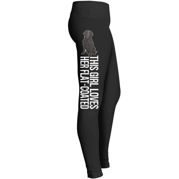 This Girl Loves Her Flatcoat Retriever Leggings