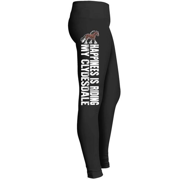 Happiness Is Riding My Clydesdale Leggings