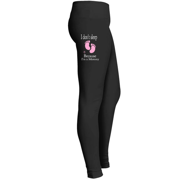 Because Mommy Fitness Leggings Leggings