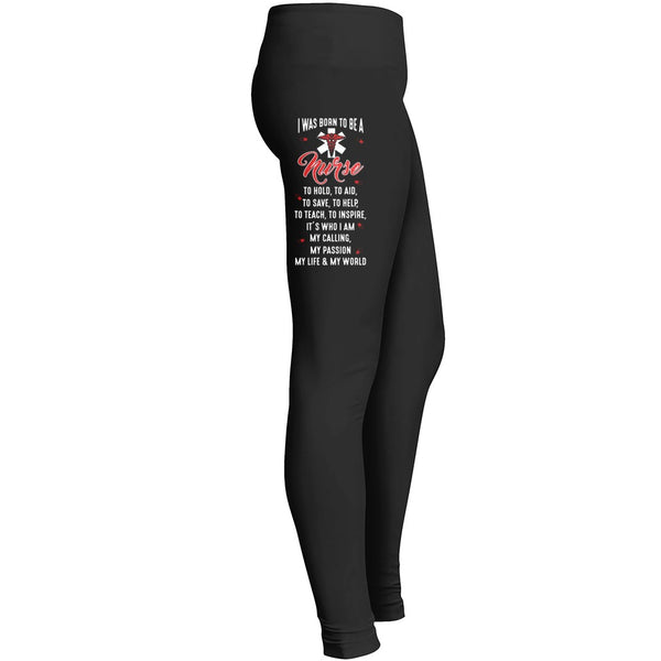 Born To Be A Nurse Leggings