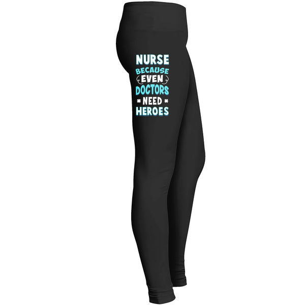 Nurse Is Hero Leggings