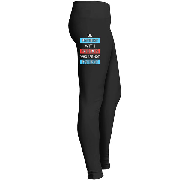 Be Patient Leggings