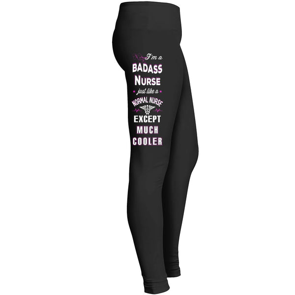 Im A Badass Nurse Leggings