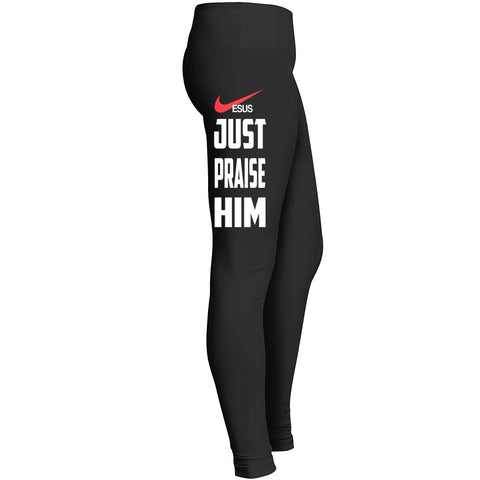 Jesus Just Praise Him Leggings